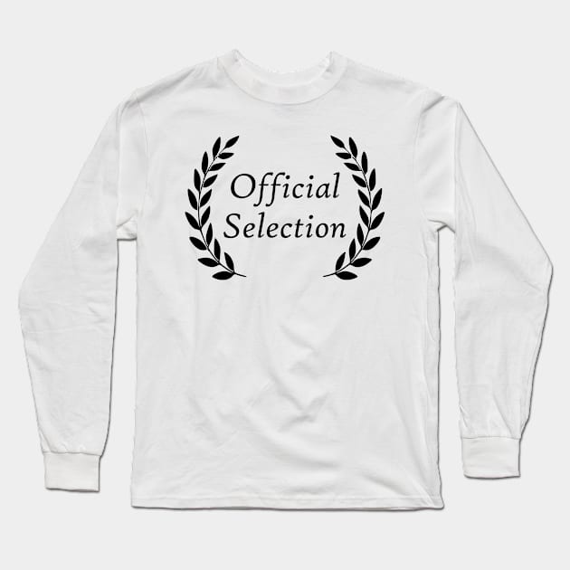 Official Selection (black) Long Sleeve T-Shirt by RinandRemy